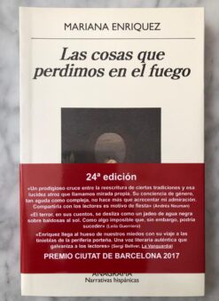 Las Cosas Que Perdimos En El Fuego - Mariana Enriquez
