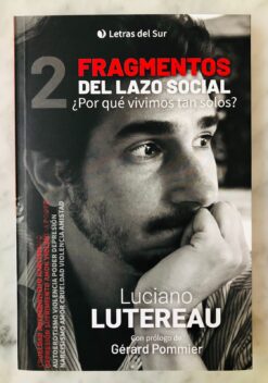 Fragmentos Del Lazo Social - Luciano Lutereau