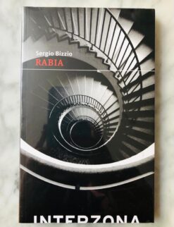 Rabia - Sergio Bizzio