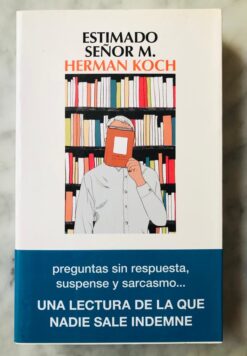 Estimado señor M - Herman Koch
