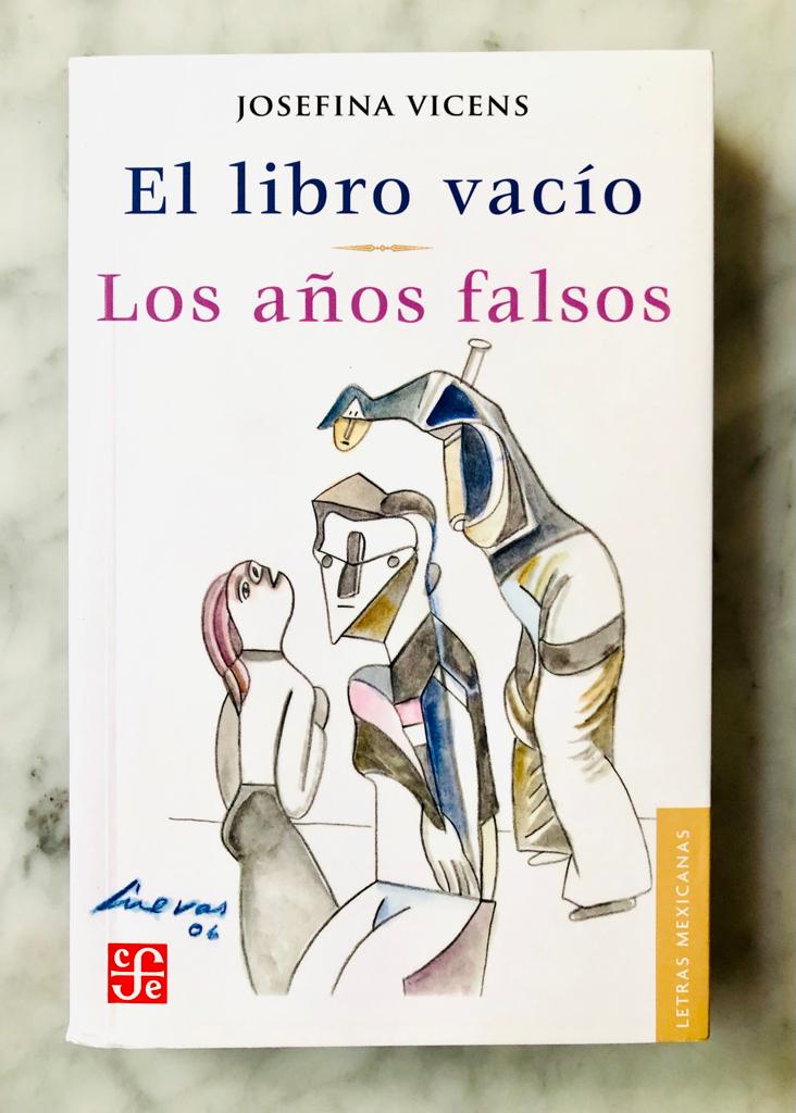 El libro vacío; Los años falsos - Josefina Vicens