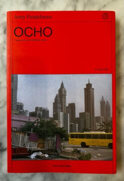 Ocho - Amy Fusselman