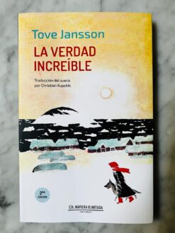 La verdad increíble - Tove Jansson