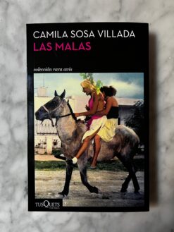 Las malas - Camila Sosa Villada