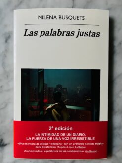 Las palabras justas - Milena Busquets