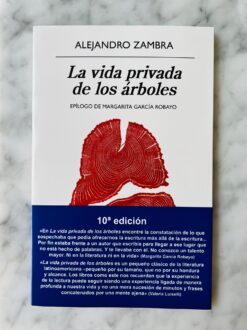 La vida privada de los árboles - Alejandro Zambra