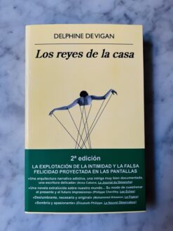 Los Reyes de la Casa - Delphine De Vigan