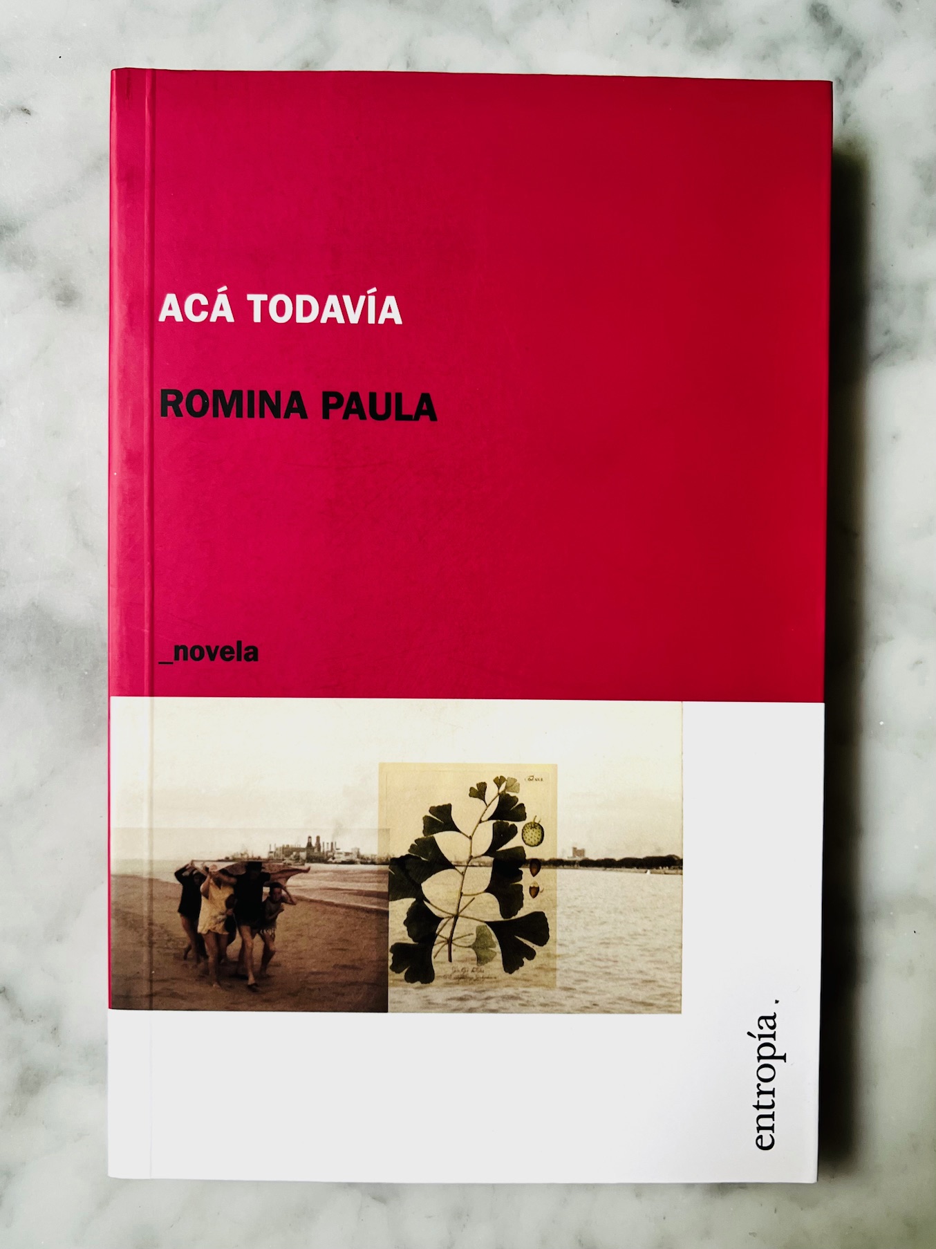 Acá todavía - Romina Paula