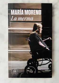 La merma - María Moreno